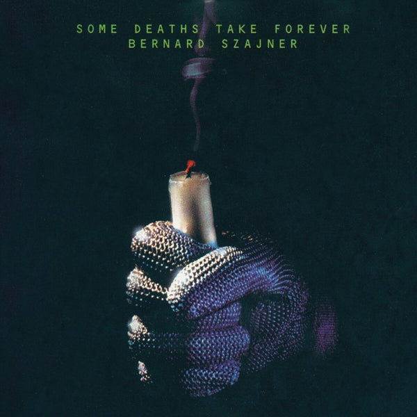 |  Vinyl LP | Bernard Szajner - Some Deaths Take Forever (2 LPs) | Records on Vinyl
