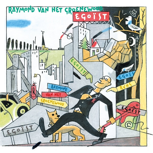|   | Raymond Van Het Groenewoud - Egoist (LP) | Records on Vinyl