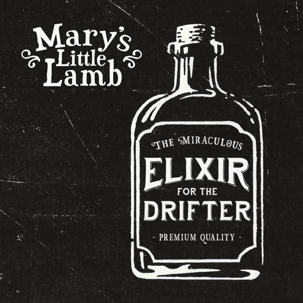 |  Vinyl LP | Mary's Little Lamb - Elixir For the Drifter (LP) | Records on Vinyl