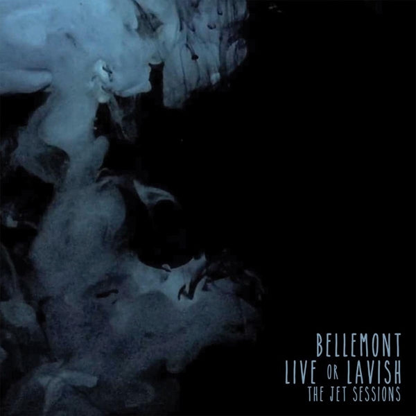 |   | Bellemont - Live or Lavish (2 LPs) | Records on Vinyl