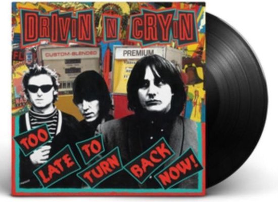 |   | Drivin' N' Cryin' - Too Late To Turn Back Now (LP) | Records on Vinyl
