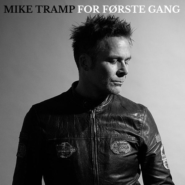 |  Vinyl LP | Mike Tramp - For Forste Gang (LP) | Records on Vinyl