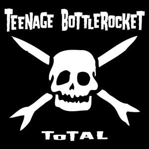 | Vinyl LP | Teenage Bottlerocket - Total (LP) | Records on Vinyl