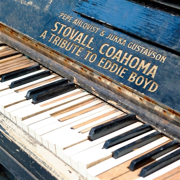 |  Vinyl LP | Pepe & Jukka Gustavson Ahlqvist - Stovall Coahoma-A Tribute To Eddie Boyd (LP) | Records on Vinyl