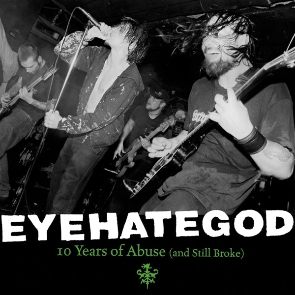 |  Vinyl LP | Eyehategod - 10 Years of Abuse (and Still Broke) (2 LPs) | Records on Vinyl