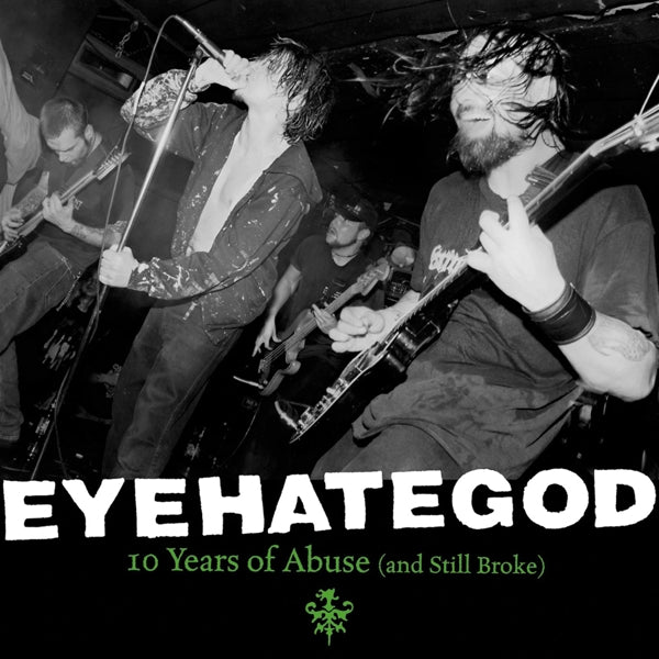 |  Vinyl LP | Eyehategod - 10 Years of Abuse (and Still Broke) (2 LPs) | Records on Vinyl