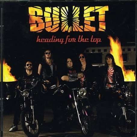 |  Vinyl LP | Bullet - Heading For the Top (LP) | Records on Vinyl