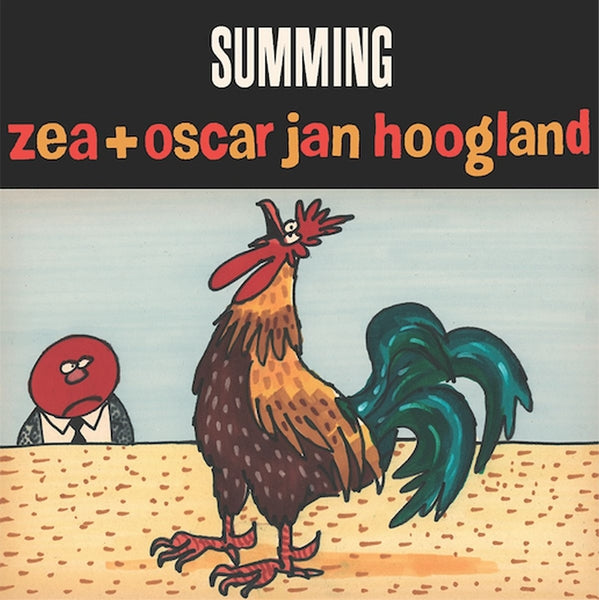 |  Vinyl LP | Zea & Oscar Jan Hoogland - Summing (LP) | Records on Vinyl