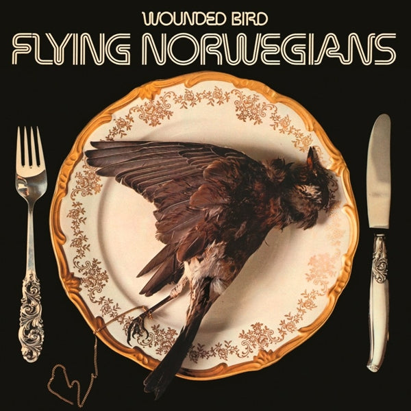|  Vinyl LP | Flying Norwegians - Wounded Bird (LP) | Records on Vinyl
