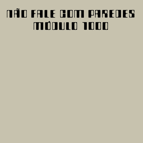 |  Vinyl LP | Modulo 1000 - Nao Fale Com Parades (LP) | Records on Vinyl