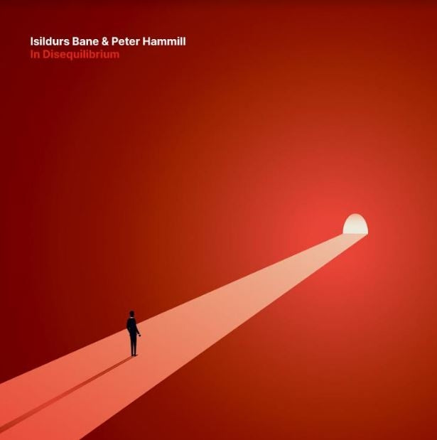 |  Vinyl LP | Isildurs Bane & Peter Hammill - In Disequilibrium (LP) | Records on Vinyl