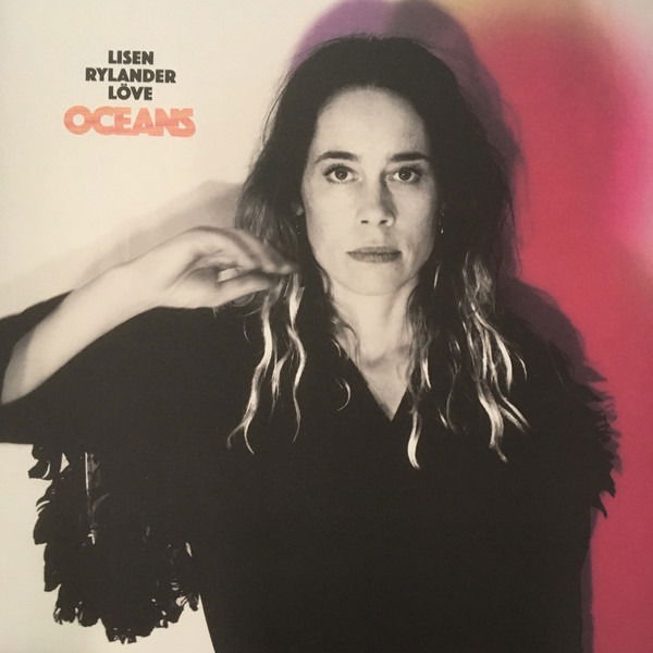 |  Vinyl LP | Rylander Love Lisen - Oceans (LP) | Records on Vinyl