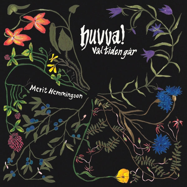 |  Vinyl LP | Merit Hemmingson - Huvva! Vad Tiden Gar (LP) | Records on Vinyl