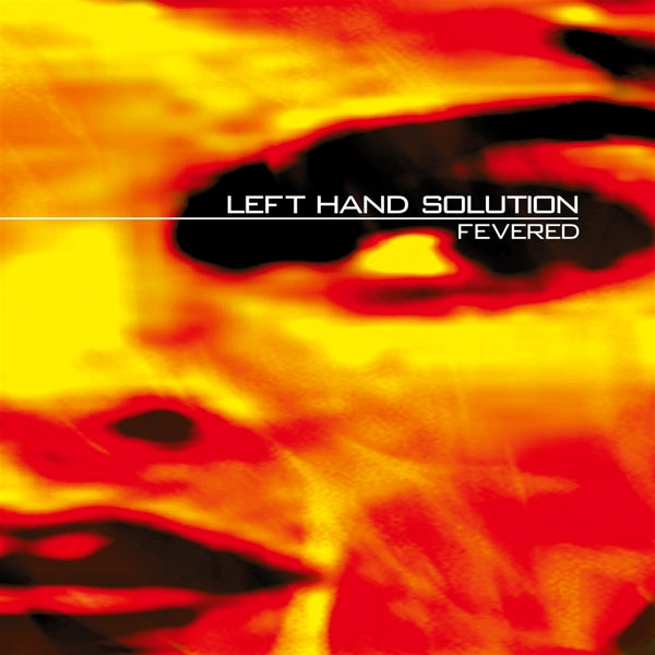 |  Vinyl LP | Left Hand Solution - Fevered (2 LPs) | Records on Vinyl