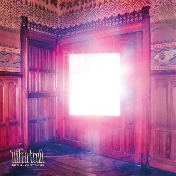 |  Vinyl LP | Witch Trail - Sun Has Left the Hill (LP) | Records on Vinyl
