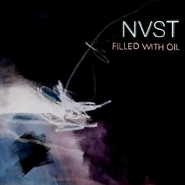 |  Vinyl LP | Nvst - Filled With Oil (LP) | Records on Vinyl