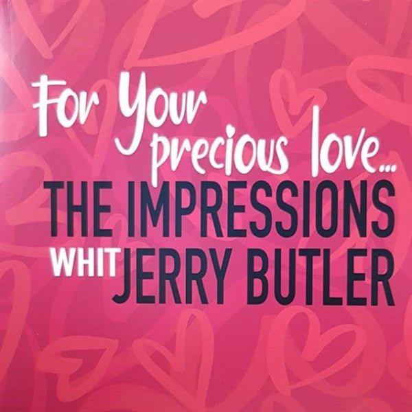 |  Vinyl LP | Impressions & Jerry Butler - For Your Precious (LP) | Records on Vinyl