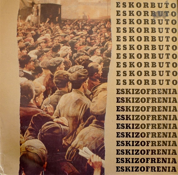 |  Vinyl LP | Eskorbuto - Eskizofrenia (Twins/Poster) (LP) | Records on Vinyl