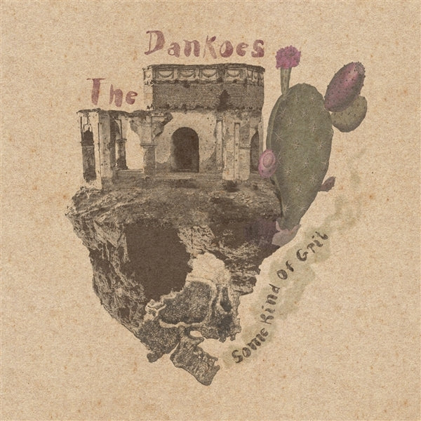 |  Vinyl LP | the Dankoes - Some Kind of Grit (LP) | Records on Vinyl