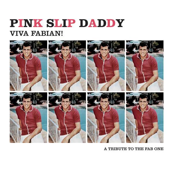 |  7" Single | Pink Slip Daddy - Viva Fabian! Ep (Single) | Records on Vinyl