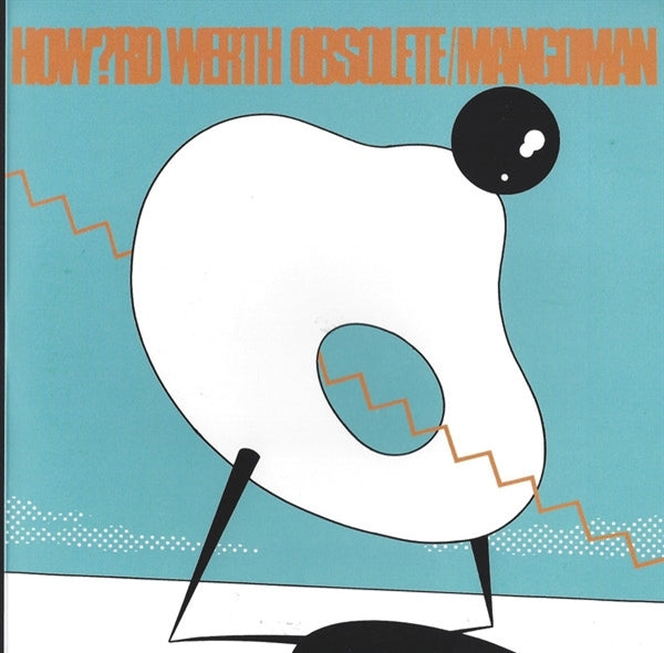 |  7" Single | Howard Werth - Obsolete/Mango Man (Single) | Records on Vinyl