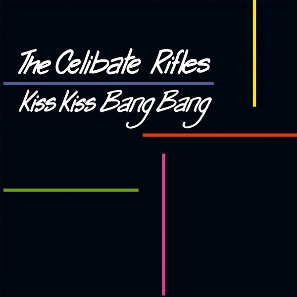 |  Vinyl LP | the Celibate Rifles - Kiss Kiss Bang Bang (LP) | Records on Vinyl