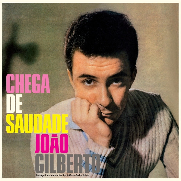 |  Vinyl LP | Joao Gilberto - Chega De Saudade (LP) | Records on Vinyl