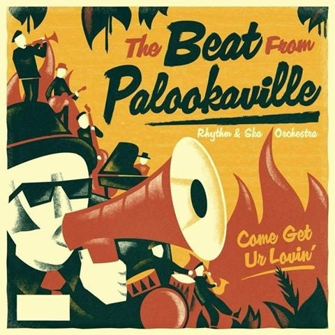 |  Vinyl LP | Beat From Palookaville - Come Get Ur Lovin' (LP) | Records on Vinyl