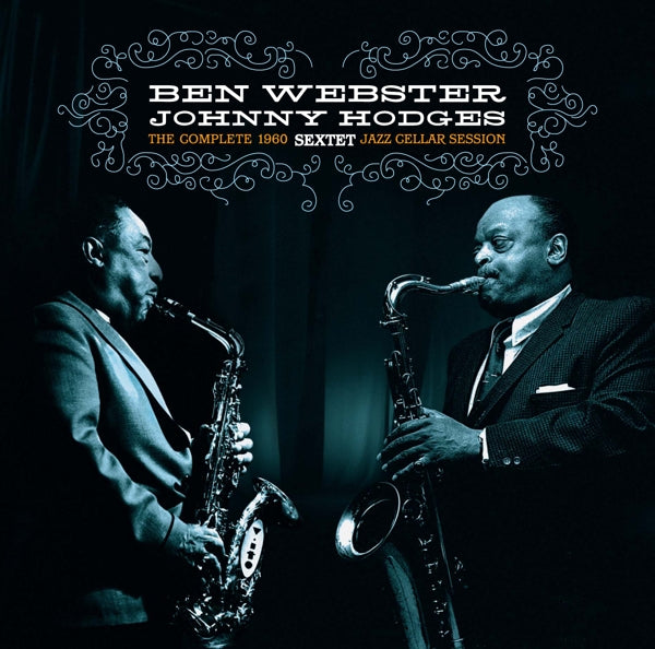 |   | Ben & Hodges Webster - Complete Jazz Cellar Session 1960 (LP) | Records on Vinyl