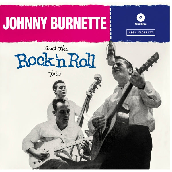 |   | Johnny Burnette - Rock 'N' Roll Trio (LP) | Records on Vinyl