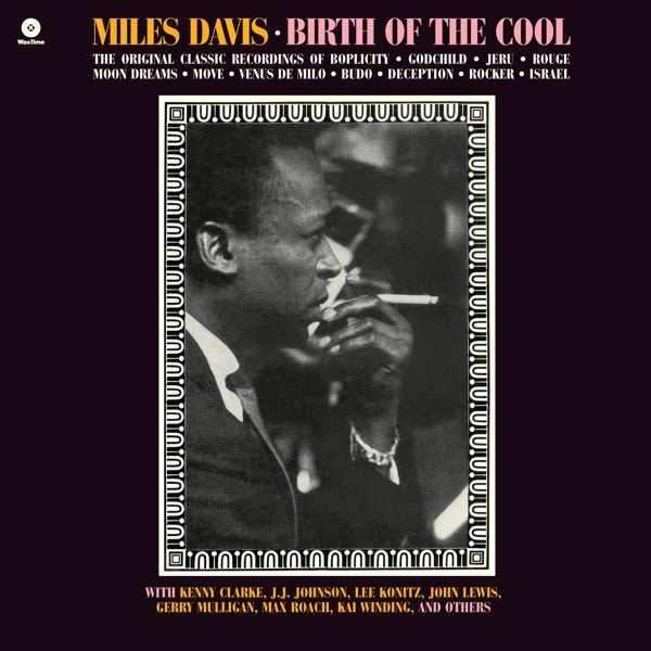 |  Vinyl LP | Miles Davis - Birth of the Cool (LP) | Records on Vinyl