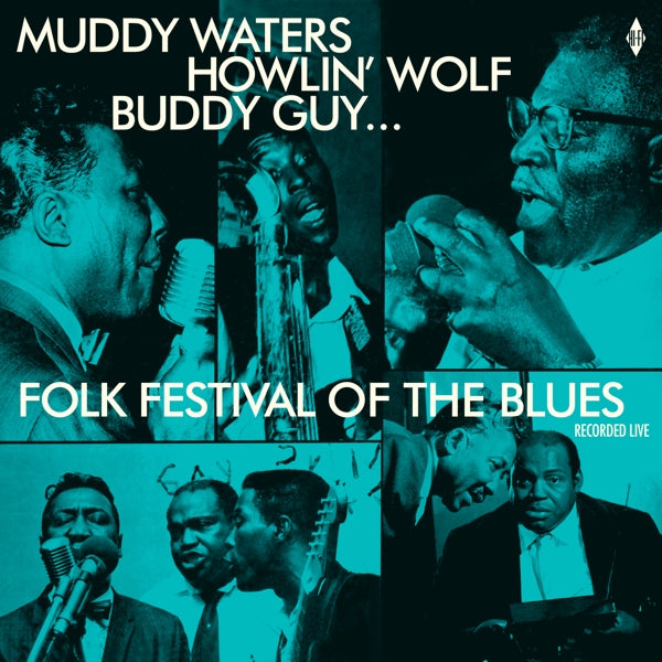 |  Vinyl LP | Muddy/Howlin' Wolf/Buddy Guy/Willie Dixon Waters - Folk Festival of the Blues (LP) | Records on Vinyl