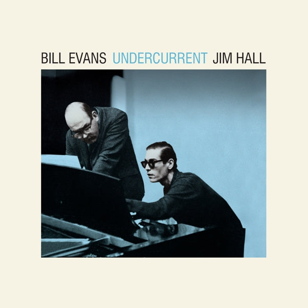 |  Vinyl LP | Jim Hall Bill Evans - Undercurrent (LP) | Records on Vinyl