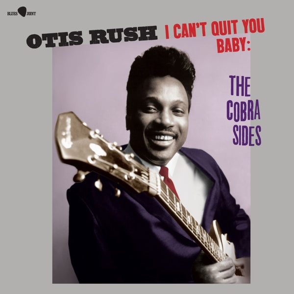 |   | Otis Rush - I Can't Quit You Baby - the Cobra Sides (LP) | Records on Vinyl