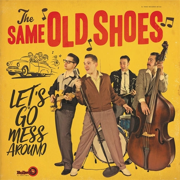 |  Vinyl LP | the Same Old Shoes - Let's Go Mess Around (LP) | Records on Vinyl