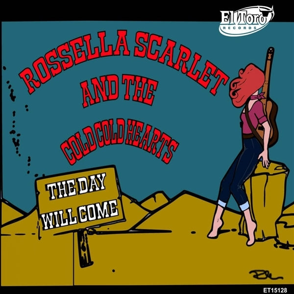 |  7" Single | Rosella & the Cold Hearts Scarlet - The Day Will Come (Single) | Records on Vinyl