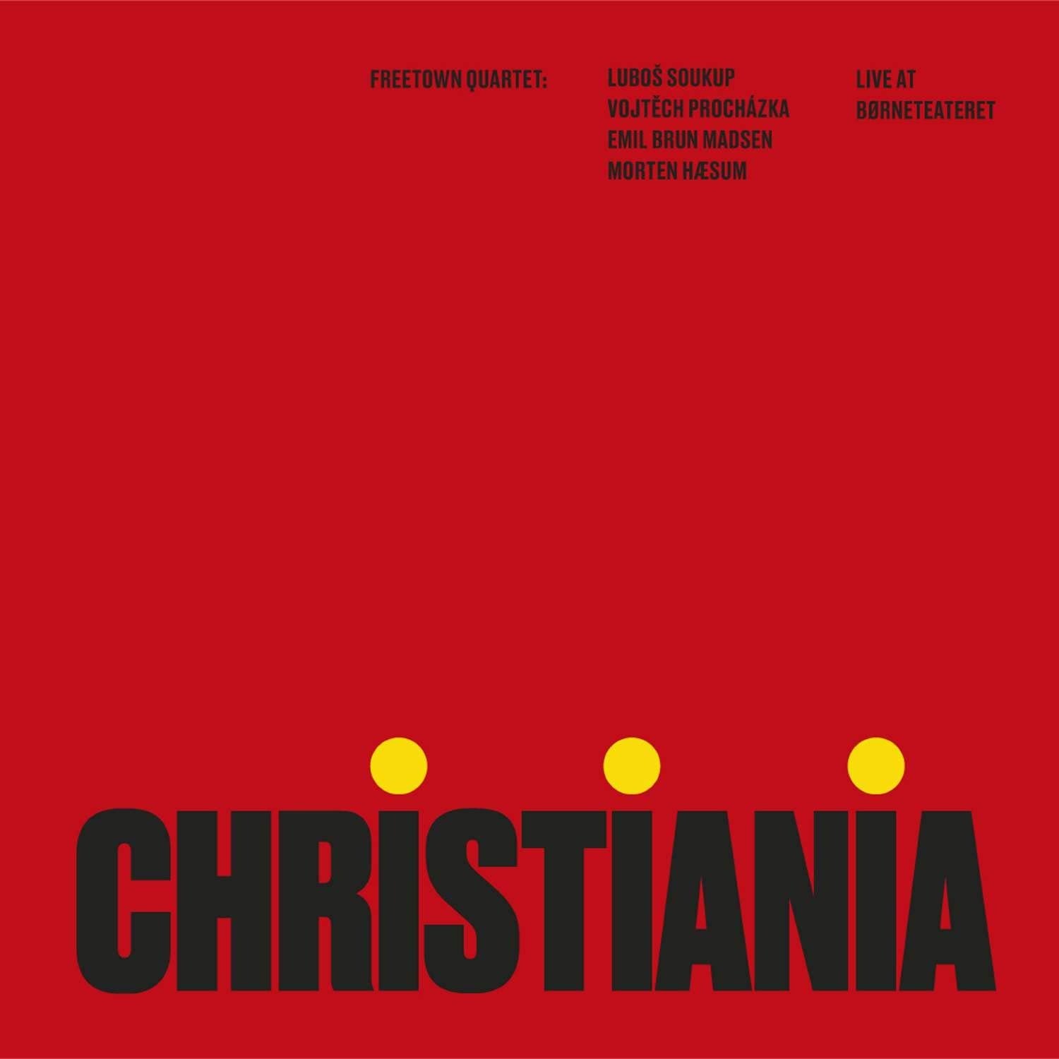 |  Vinyl LP | Freetown Quartet - Christiania (LP) | Records on Vinyl