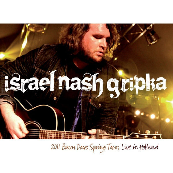 |  Vinyl LP | Israel Nash Gripka - Live In Holland 2011 Barn Doors Spring Tour (LP) | Records on Vinyl