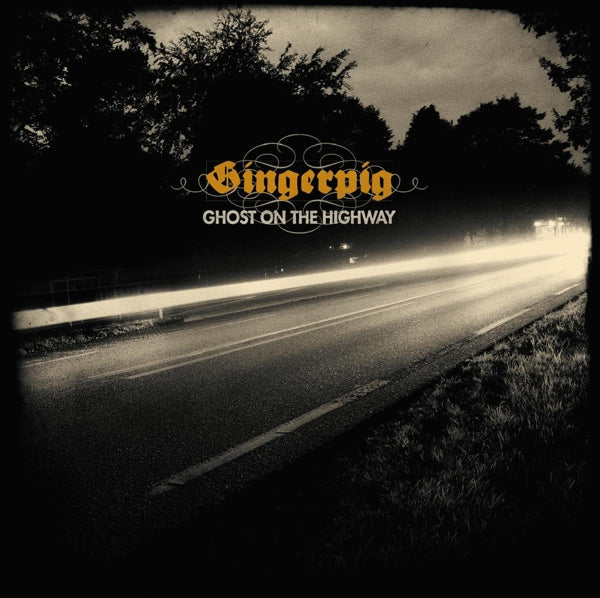 |  Vinyl LP | Gingerpig - Ghost On the Highway (LP) | Records on Vinyl