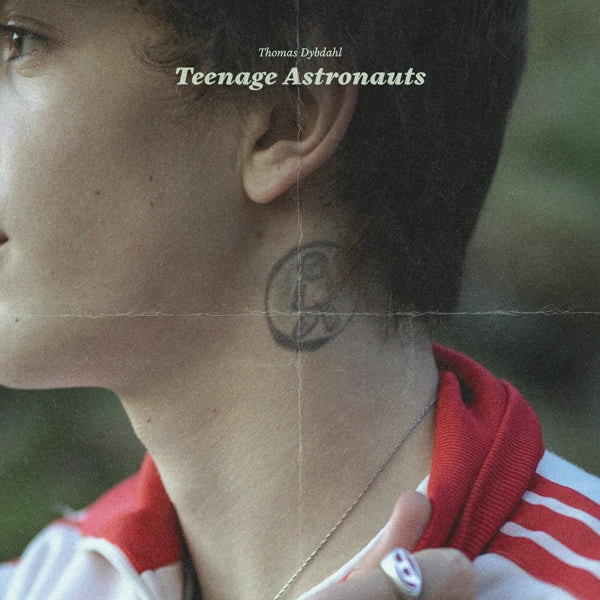 |  Vinyl LP | Thomas Dybdahl - Teenage Astronauts (LP) | Records on Vinyl