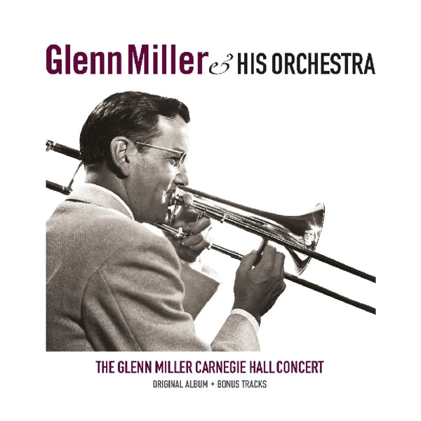 | | Glenn Miller - Carnegie Hall Concert (LP) | Records on Vinyl