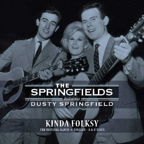 | Vinyl LP | Springfields Ft. Dusty Springfield - Kinda Folksy - Original Album + Singles a & B Sides (LP) | Records on Vinyl