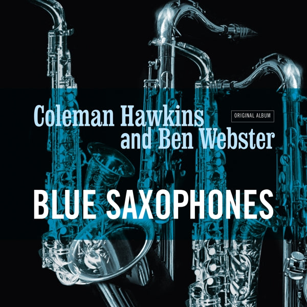 | | Ben Webster Coleman Hawkins - Blue Saxophones (LP) | Records on Vinyl