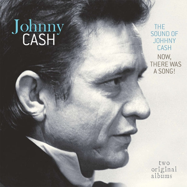 |  Vinyl LP | Johnny Cash - Sound of Johnny Cash / Now There Was a Song! (LP) | Records on Vinyl