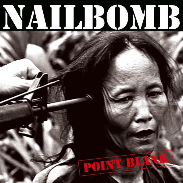|  Vinyl LP | Nailbomb - Point Blank (LP) | Records on Vinyl
