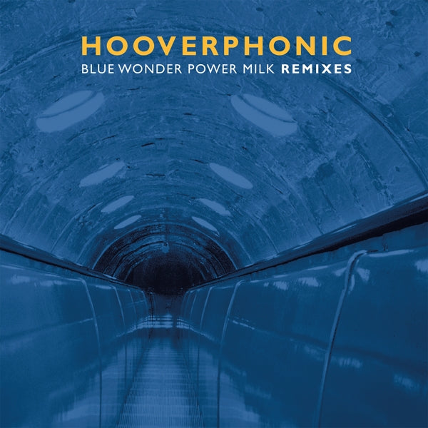 | | Hooverphonic - Blue Wonder Power Milk Remixes (Single) | Records on Vinyl