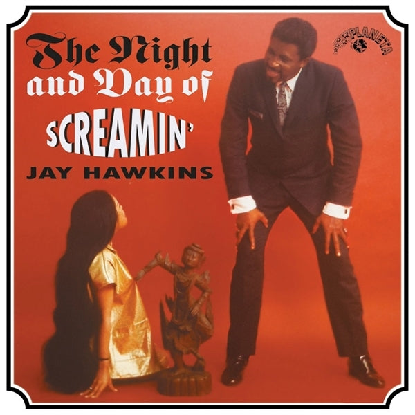 |  Vinyl LP | Screamin' Jay Hawkins - The Night and Day of... (LP) | Records on Vinyl