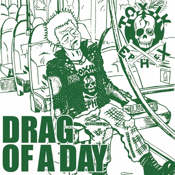 |  7" Single | Toxik Ephex - Drag of a Day (Single) | Records on Vinyl