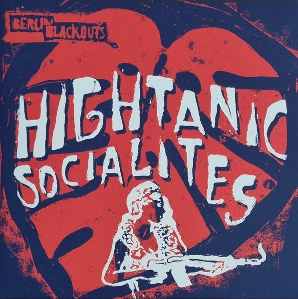 |  Vinyl LP | Berlin Blackouts - Hightanic Socialites (LP) | Records on Vinyl