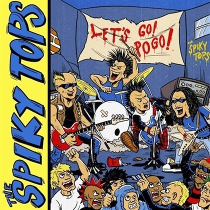 |  7" Single | Spiky Tops - Let's Go Pogo (Single) | Records on Vinyl